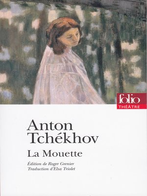 cover image of La Mouette. Pièce en quatre actes (édition enrichie)